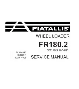 Manual de reparación de servicio para cargadora de ruedas Fiat Allis FR180.2. - Imagen 1 de 1