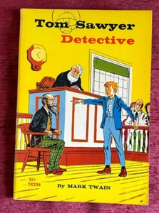 Tom Sawyer: Detective by Mark Twain (1964 - PB) - Picture 1 of 5