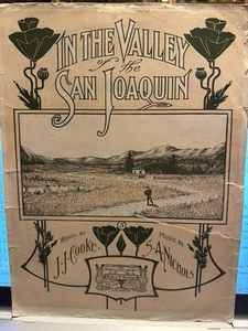 Spartiti 11x14 1904 Los Angeles NELLA VALLE DEL JOAQUIN di S.A.Nichols - Foto 1 di 2
