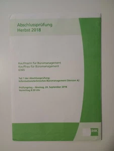IHK-Prüfung - Kaufmann/Kauffrau für Büromanagement (KBM) AP1 Herbst 2018 A - Bild 1 von 1