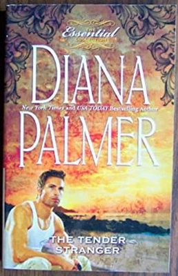 The Tender Stranger The essential Collection Diana Palmer - Image 1 of 2