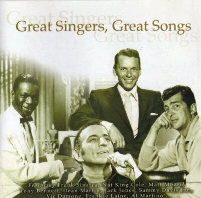 Nat King Cole, Dean Martin, Tony Bennett : Great Singers, Great Songs CD - Image 1 of 2