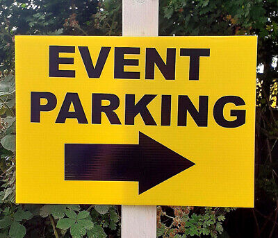 Event Signage - EVENT PARKING With RIGHT Arrow - Direction Signs (24-46) • 6.95£