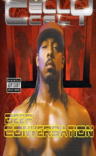 Deep Conversation by Celly Cel (Cassette, 2000) - Image 1 of 1