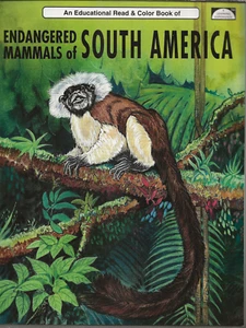 An Educational Read & Color Book of Endangered Mammals of South America - Imagen 1 de 2