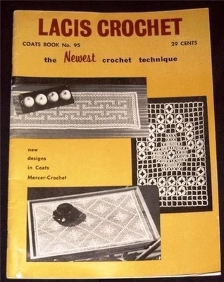 COATS Lacis Crochet Book No 95 - Image 1 of 4