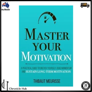 Master Your Motivation by Thibaut Meurisse BRANDNEW PAPERBACK BOOK - Picture 1 of 2