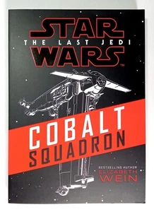 Star Wars The Last Jedi Cobalt SquadronPaperback Novel New - Picture 1 of 2