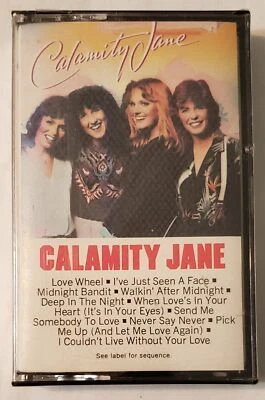 Calamity Jane "Calamity Jane" (1981) Cassette [Sealed] - Image 1 of 3