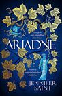 Ariadne: The Mesmerising Sunday Times Bestselling Retellin... by Saint, Jennifer