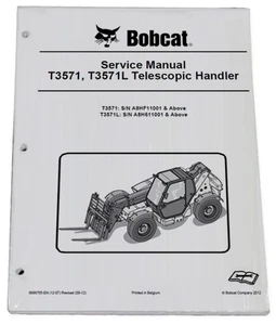 Bobcat T3551, T3571L Telescopic Handler Service Manual Repair Book 2 # 6986765 - Picture 1 of 1