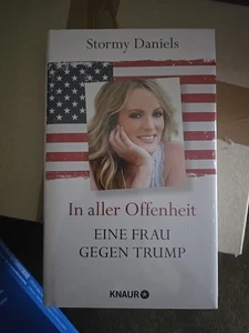 In aller Offenheit: Eine Frau gegen Trump von Stormy Daniels (2018, Gebundene... - Bild 1 von 2