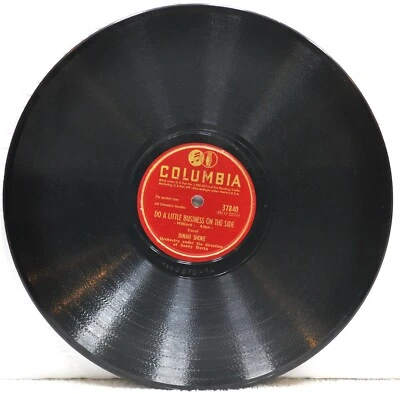 DINAH SHORE "Do A Little Business On The Side"  78RPM  Columbia 37840 - Image 1 of 3