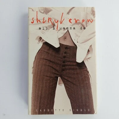 Sheryl Crow All I Wanna Do (Cassette) - Image 1 of 2