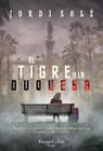 Jordi Sol El Tigre Y La Duquesa The Tiger And The Duchess   Spanis Paperback