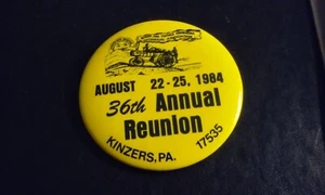 36th Annual Reunion Vintage 1984 Pinback Metal Button Steam Engine Show PA - Picture 1 of 4