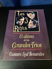 Los Tres Reyes /Gustavo Leal Benavides Rare Paperback  Spanish Edition