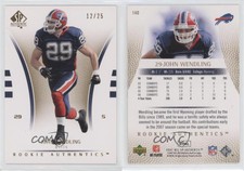 2007 SP Authentic Rookie Authentics Gold /25 John Wendling #140 Rookie RC