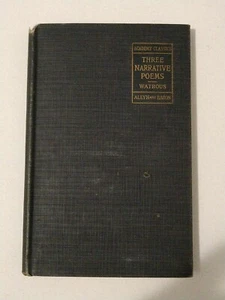 Vintage 1924 HC Three Narrative Poems by George A. Watrous - Academy Classics - Picture 1 of 10