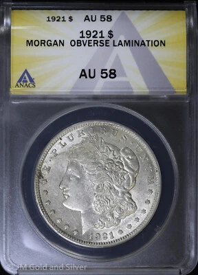 1921-P $1 Morgan Silver Dollar ANACS AU 58 | Obverse Lamination @ 9 O'Clock - Image 1 of 4