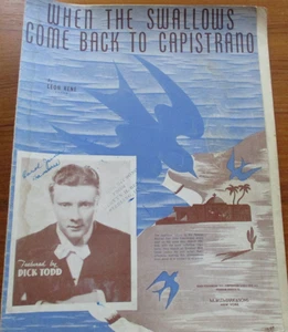 "When the Swallows Come Back to Capistrano" Leon Rene. Featured by Dick Todd - Picture 1 of 4