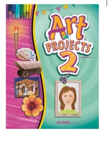 Abeka Art Projects 2. Blank Projects! Fourth Edition. 2nd Grade. Art Series. - Picture 1 of 6