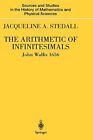 The Arithmetic Of Infinitesimals By John Wallis New