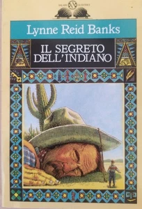Il Segreto Dell' Indiano Lynne Reid Banks Ed Salani Istrici Narrativa Philpot  - Imagen 1 de 5