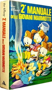 2° MANUALE DELLE GIOVANI MARMOTTE Walt Disney MONDADORI 1^ ed. 1975 - Foto 1 di 1