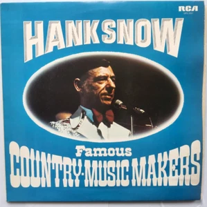 Hank Snow -Famous Country Music Makers Vol 2 P Album vinyl record N Mint 1974 - Picture 1 of 12