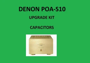 Stereo Amplifier DENON POA-S10 Repair KIT - all capacitors - Picture 1 of 16