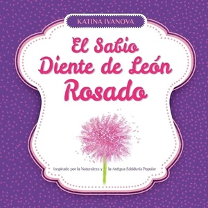 El Sabio Diente de Len Rosado Inspirado por la Naturaleza y la Antigua Sabidura - Picture 1 of 1