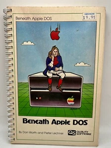 1982 Don Worth, Pieter Lechner BENEATH APPLE DOS - Photo 1/5