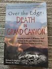 Over the Edge:  Death in Grand Canyon - Paperback By Michael P. Ghiglieri