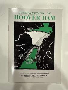 Construction of Hoover Dam by U.S. Department of the Interior 29th Ed. 1976 - Foto 1 di 6