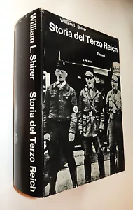 William L. Shirer - STORIA DEL TERZO REICH (Einaudi 1962) Prima Edizione! Storia - Foto 1 di 1