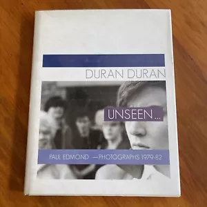 Duran Duran Unseen Paul Edmond Photographs 1979-82 Rare Hardcover - Picture 1 of 8