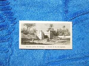 Gravure Année 1863 - Porte de Ouargla (Algerie - Algeria) - Picture 1 of 1