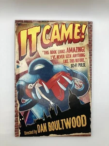 It Came!, Hardcover by Dan Boultwood - Picture 1 of 3