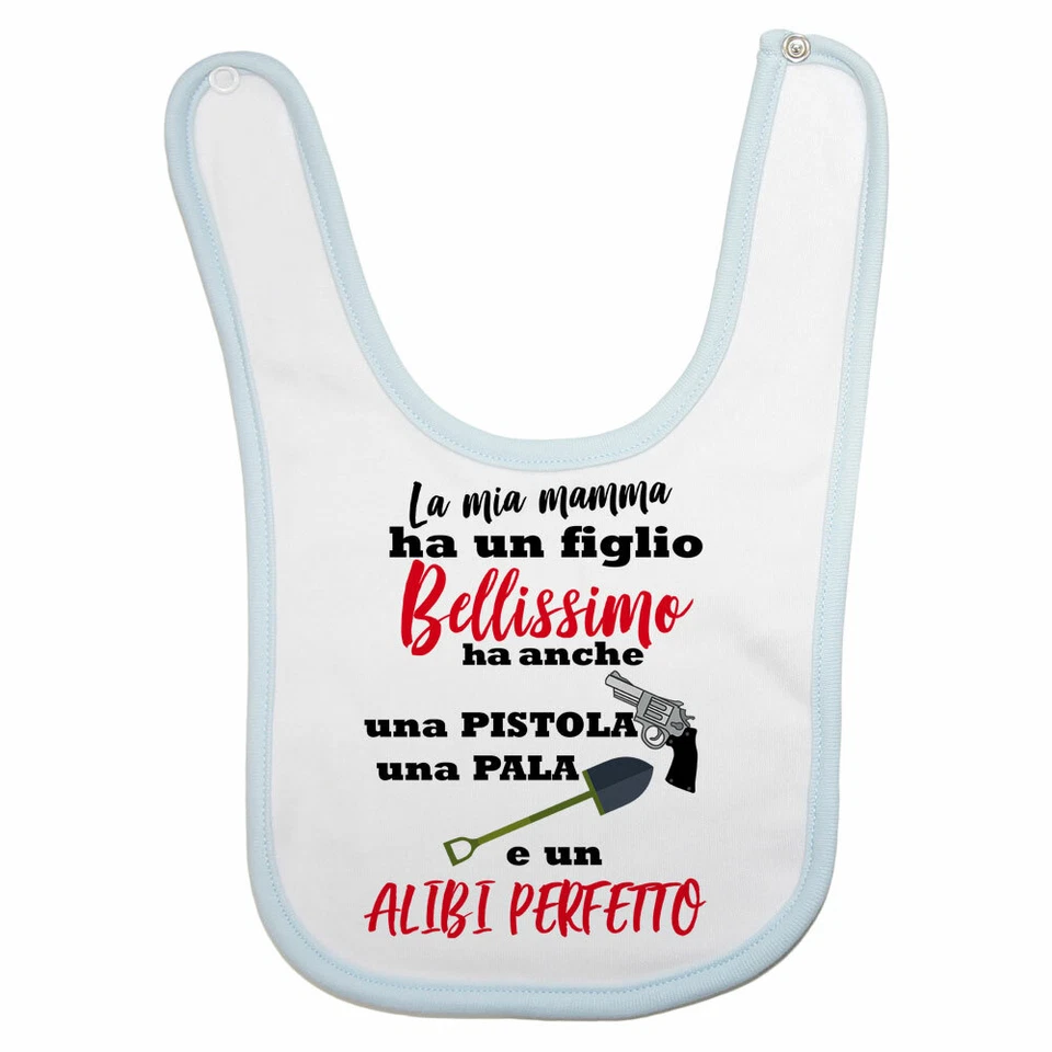 Bavaglino neonato il mio mamma ha un figlio bellissimo - Immagine 1 di 1