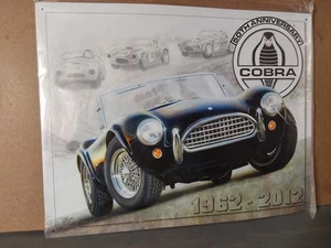 Shelby Cobra 1962-2012 50 Years 50th Anniversaey Metal Sign Dan Hutchings 2012 - Picture 1 of 4