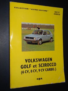 VOLKSWAGEN GOLF ET SCIROCCO - E.P.A. - 1979 - Imagen 1 de 5