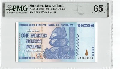 Zimbabwe  $100 Trillion  2008  P 91  Series  AA PMG 65 EPQ Uncirculated Banknote - Image 1 of 2