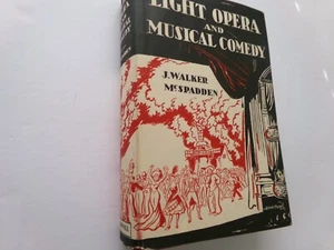 Leichte Oper und musikalische Komödie von J. W. McSpadden signiert 1. Aufl. - Bild 1 von 7