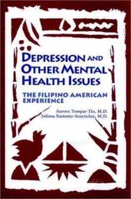 Depression and Other Mental Health Issues : The Filipino American - Image 1 of 2