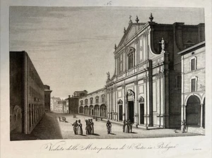 VEDUTA della Metropolitana Di S. Pietro In Bologna  1845 ZUCCAGNI ORLANDINI - Bild 1 von 6