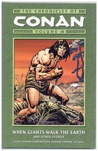 Dark Horse Roy Thomas' The Chronicles of Conan Vol 10 TPB 1st Edition Chaykin - Foto 1 di 1