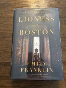SIGNED The Lioness of Boston By Emily Franklin 1st Printing Edition 2023 HCDJ - Foto 1 di 12