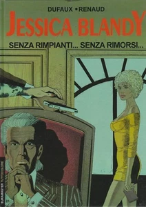 Jessica Blandy n.  8 Senza rimpianti...Senza rimorsi...   ed.Eura  FU08 - Foto 1 di 1
