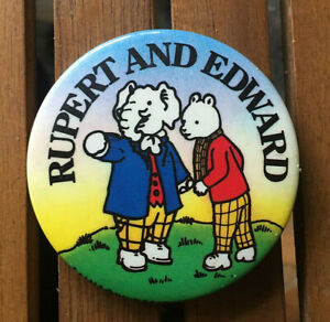 Original Vintage 1973 Rupert the Bear & Edward Beaverbrook Newspapers badge